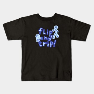 flip and trip Kids T-Shirt